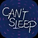 CantSleep